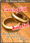Dancing With Broken Feet by Danny Griffin
