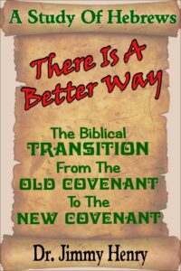 Better Way Than Old Covenant
