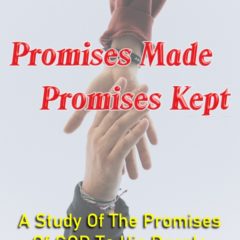 Promises Made Promises Kept by Dr Jimmy Henry